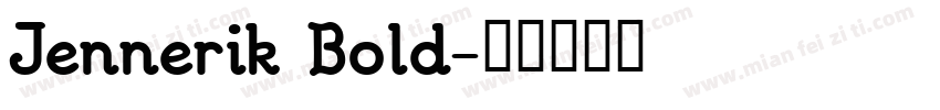 Jennerik Bold字体转换